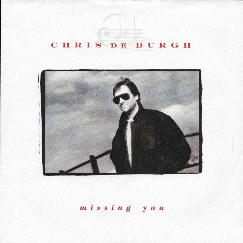 Chris de Burgh - Missing you