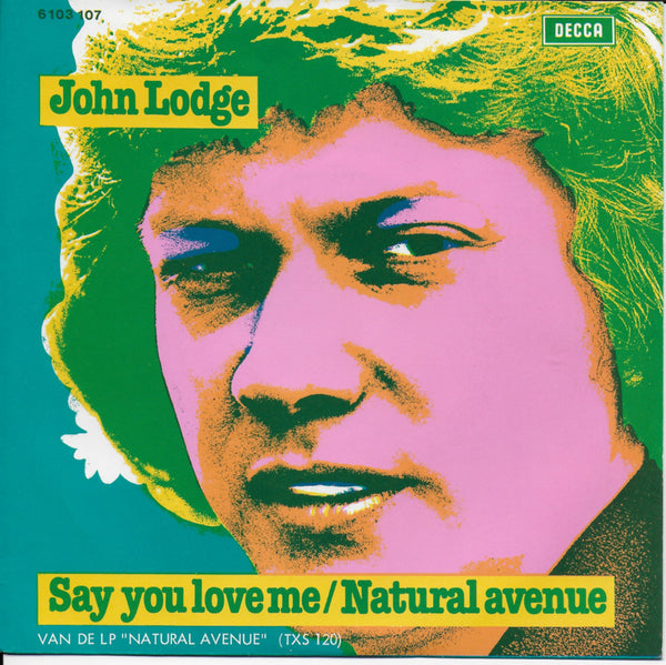 John Lodge - Say you love me