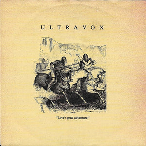Ultravox - Love's great adventure