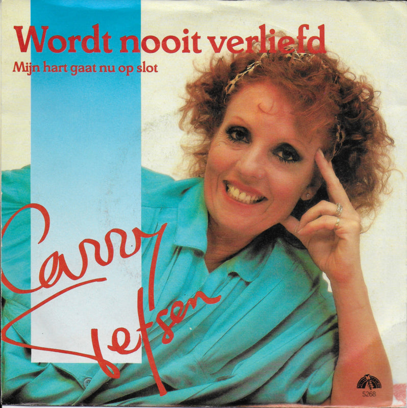 Carry Tefsen - Wordt nooit verliefd