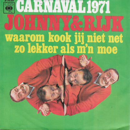 Johnny & Rijk - Kom van de kruk af