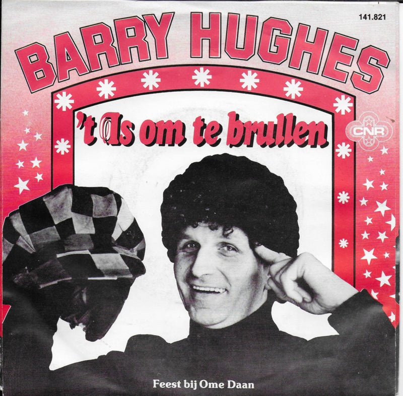 Barry Hughes - 't is om te brullen