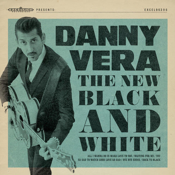 Danny Vera - The new black and white (10" vinyl)