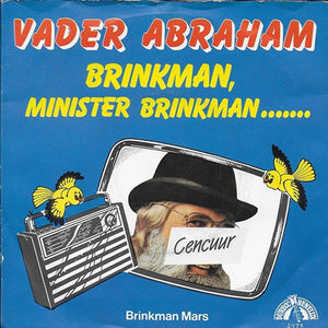 Vader Abraham - Brinkman, Minister Brinkman