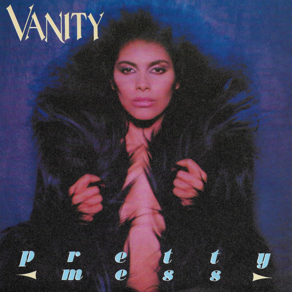 Vanity - Pretty mess