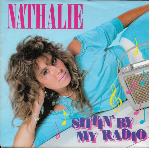 Nathalie - Sittin' by my radio