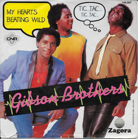 Gibson Brothers - My heart's beating wild