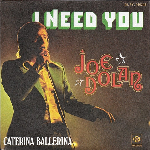 Joe Dolan - I need you
