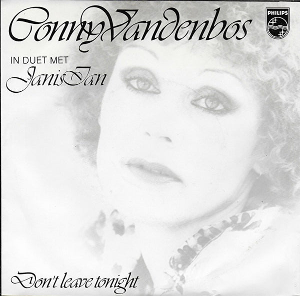 Conny Vandenbos (duet met Janis Ian) - Don't leave tonight