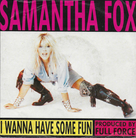 Samantha Fox - I wanna have some fun