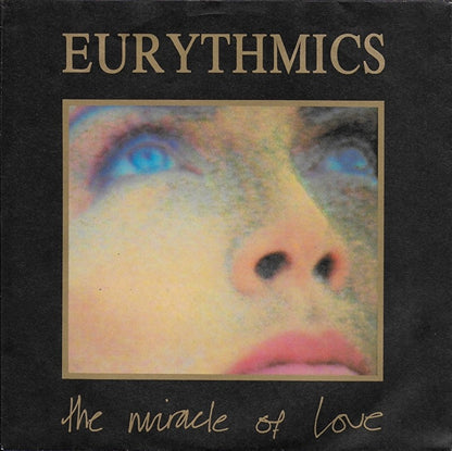 Eurythmics - The miracle of love