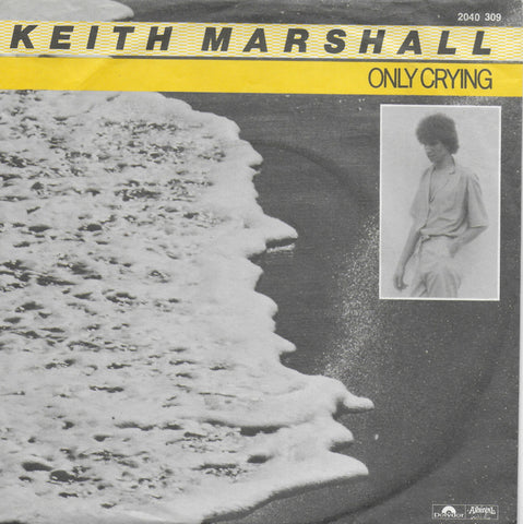 Keith Marshall - Only crying (Duitse uitgave)