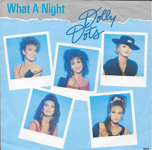 Dolly Dots - What a night
