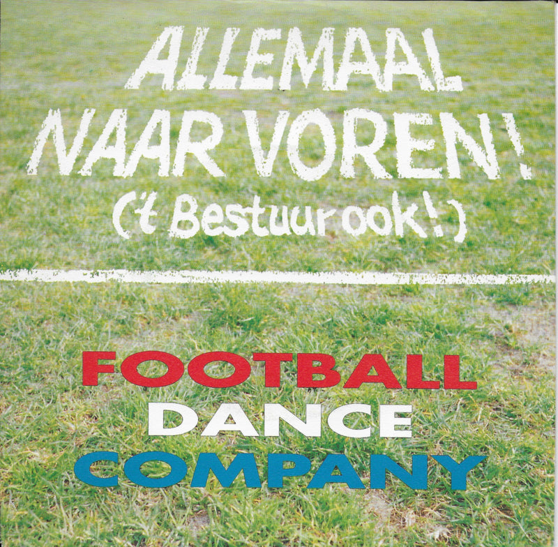 Football Dance Company - Allemaal naar voren! ('t Bestuur ook!)