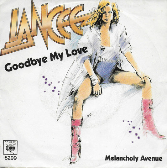 Lancee - Goodbye my love
