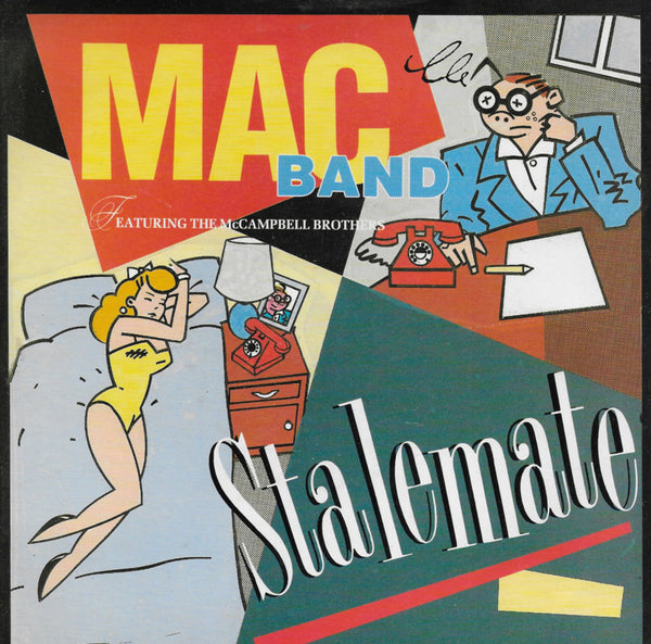 Mac Band feat. The McCampbell Brothers - Stalemate (Engelse uitgave)