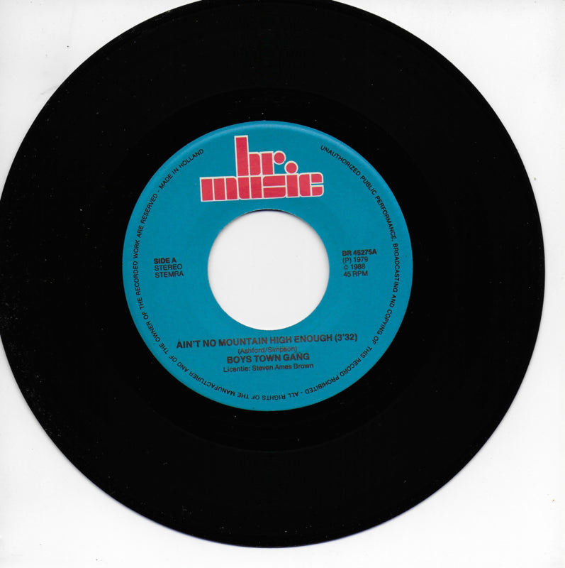 Boys Town Gang - Ain't no mountain high enough-Remember me / I just can't help believin'
