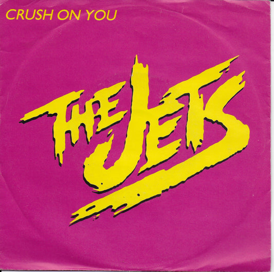 Jets - Crush on you