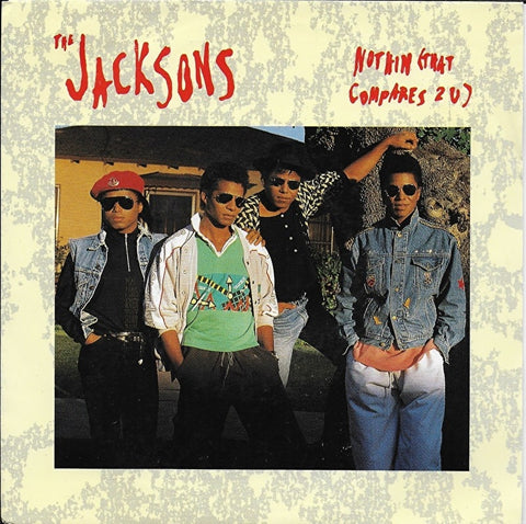 Jacksons - Nothin (that compares 2 u)