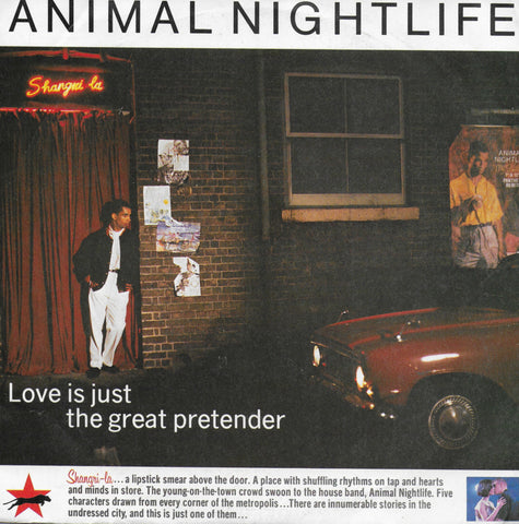 Animal Nightlife - Love is just the great pretender '85