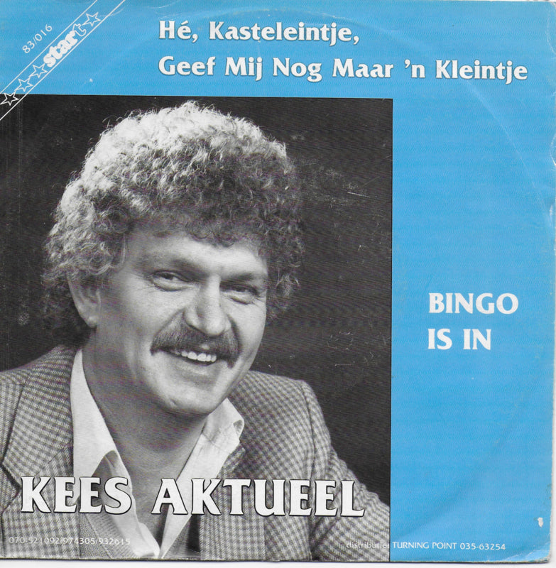 Kees Aktueel - Hé, kasteleintje, geef mij nog maar 'n kleintje