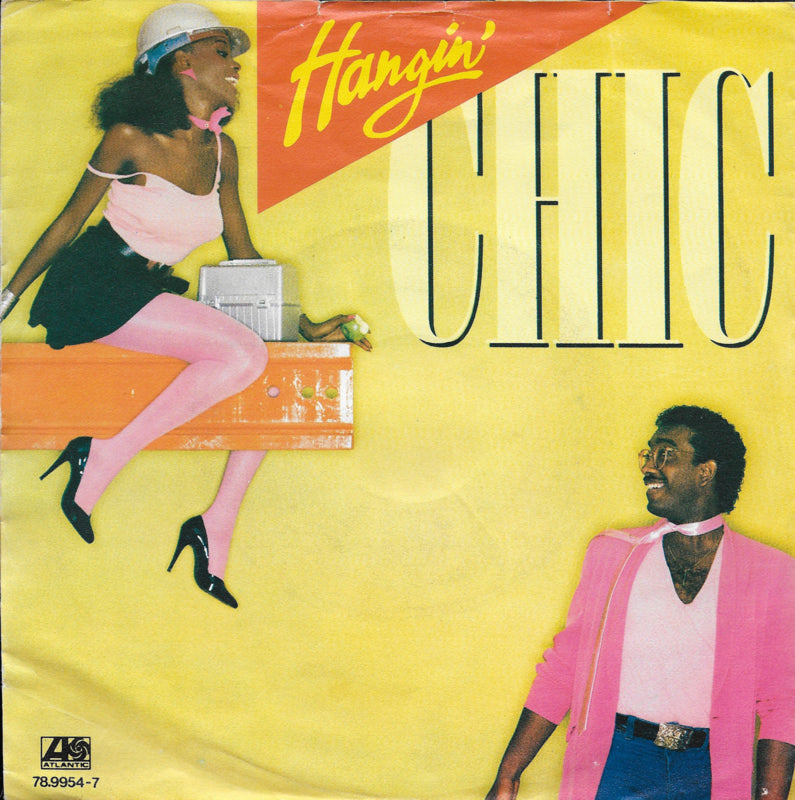 Chic - Hangin'