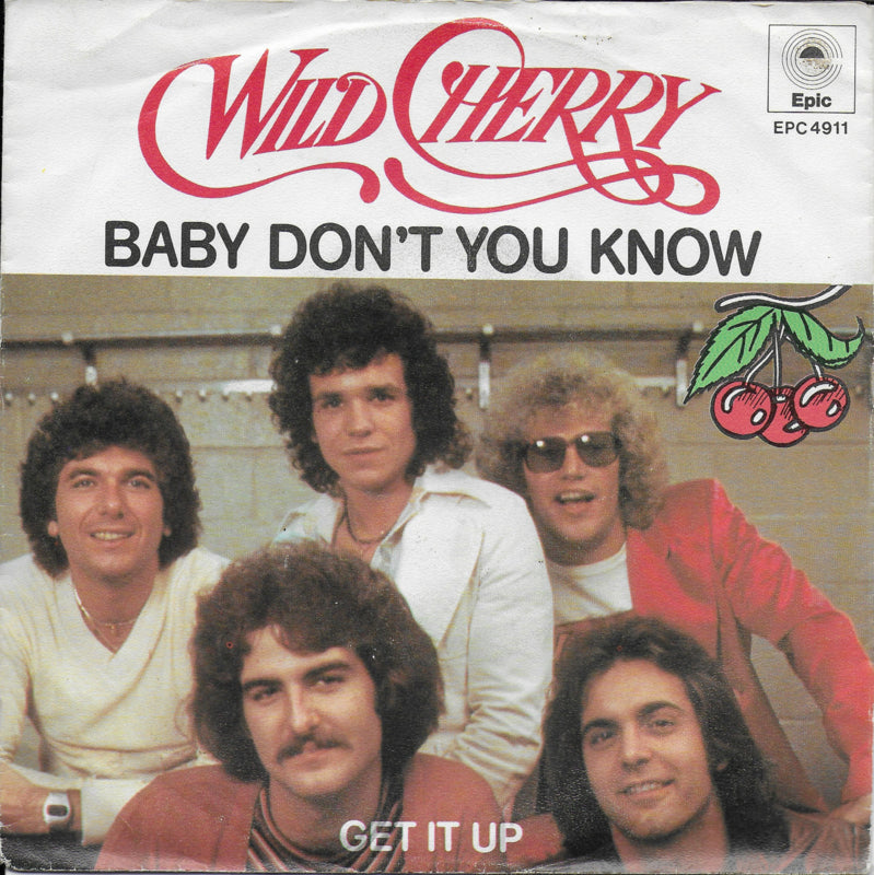 Wild Cherry - Baby don't you know