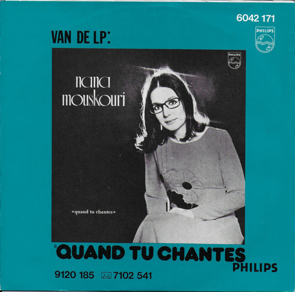 Nana Mouskouri - Quand tu chantes (Nederlandse uitgave)