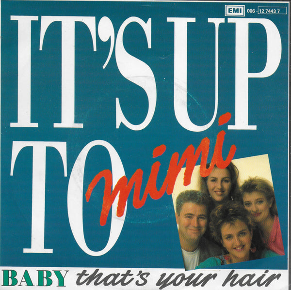 It's up to Mimi - Baby that's your hair