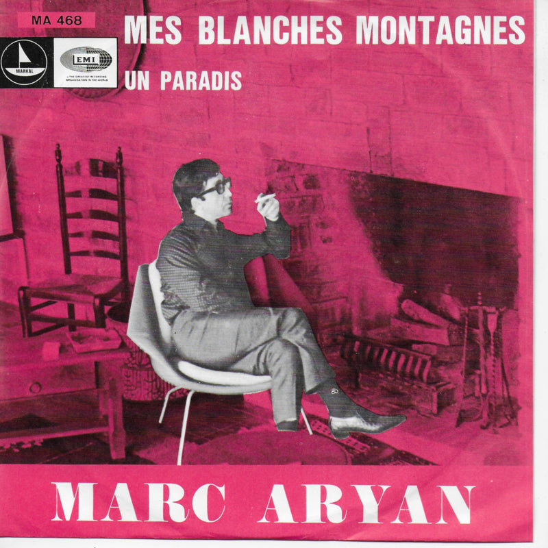 Marc Aryan - Mes blanches montagnes