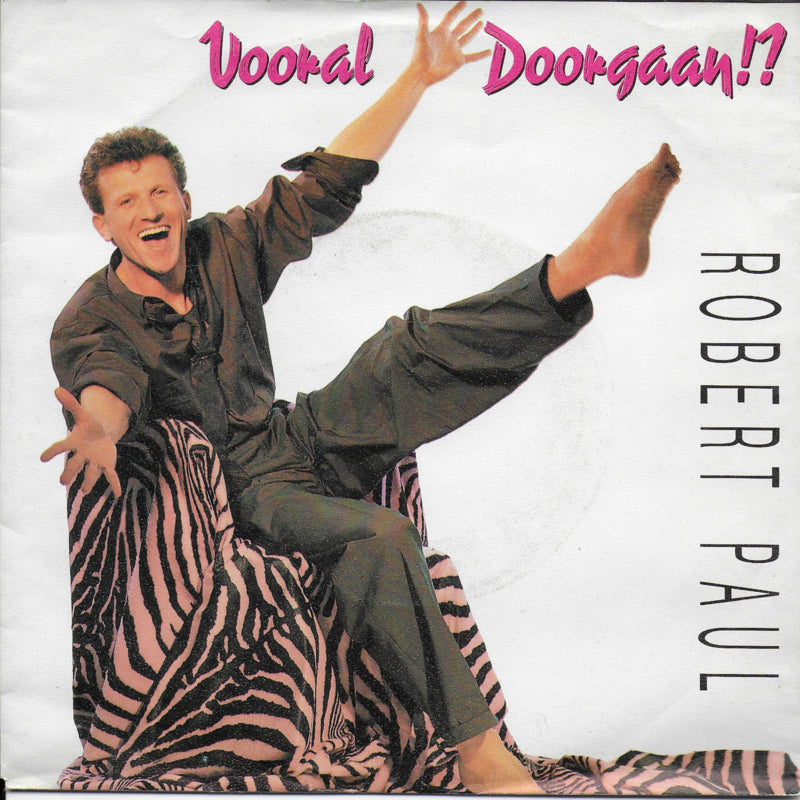 Robert Paul - Vooral doorgaan!?