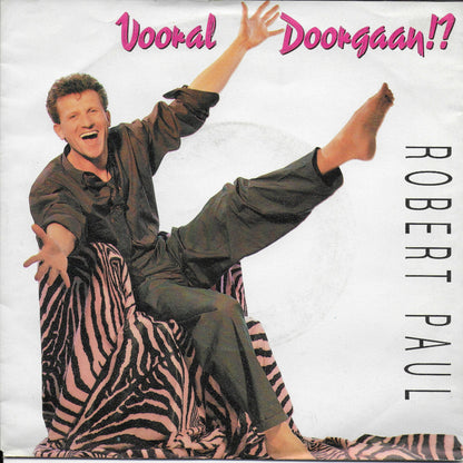 Robert Paul - Vooral doorgaan!?