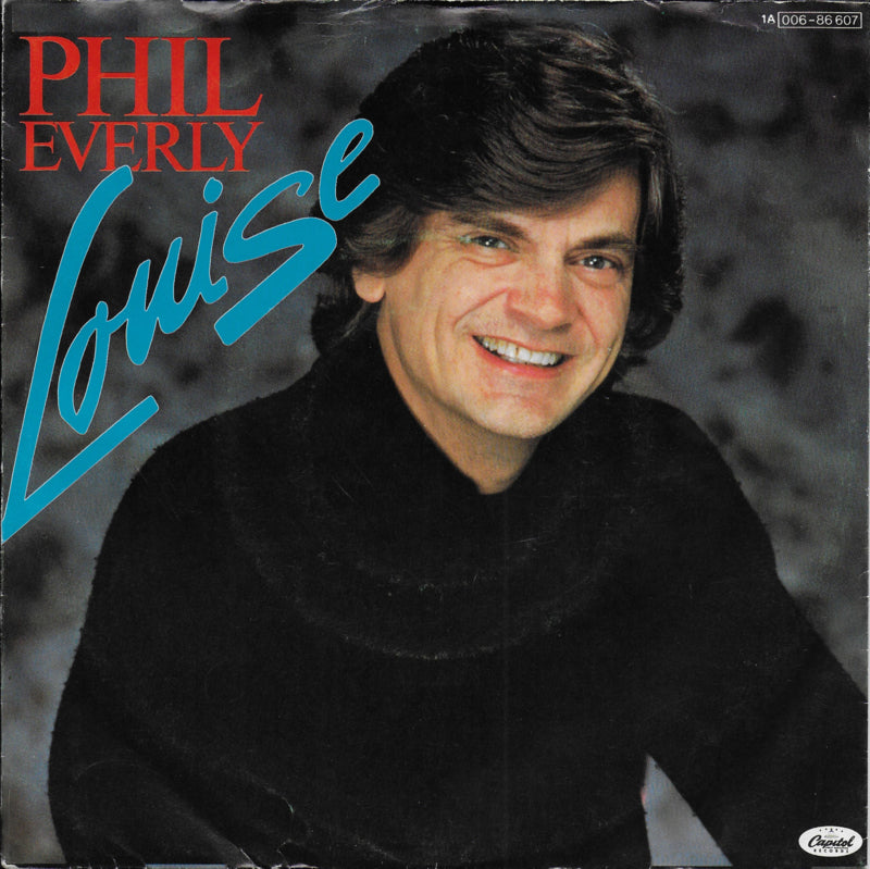 Phil Everly - Louise