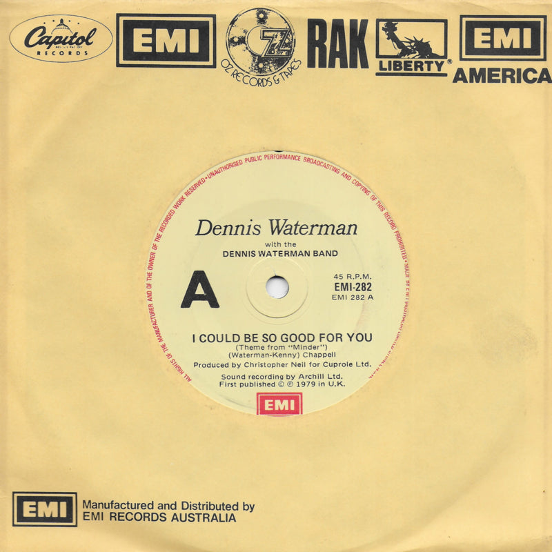 Dennis Waterman - I could be so good for you (Australishe uitgave)