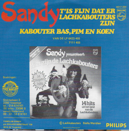 Sandy - T'is fijn dat er lachkabouters zijn