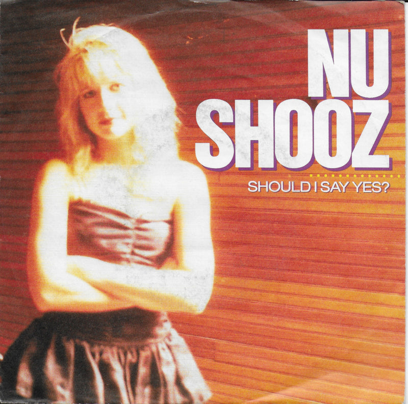 Nu Shooz - Should i say yes?