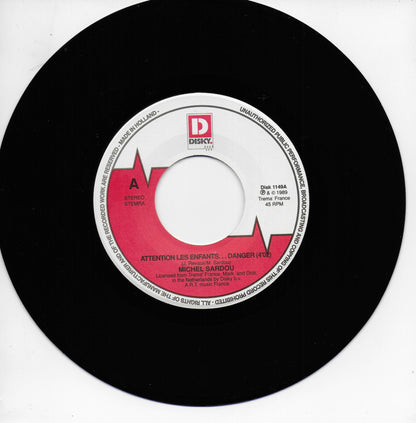Michel Sardou - Attention les enfants...danger