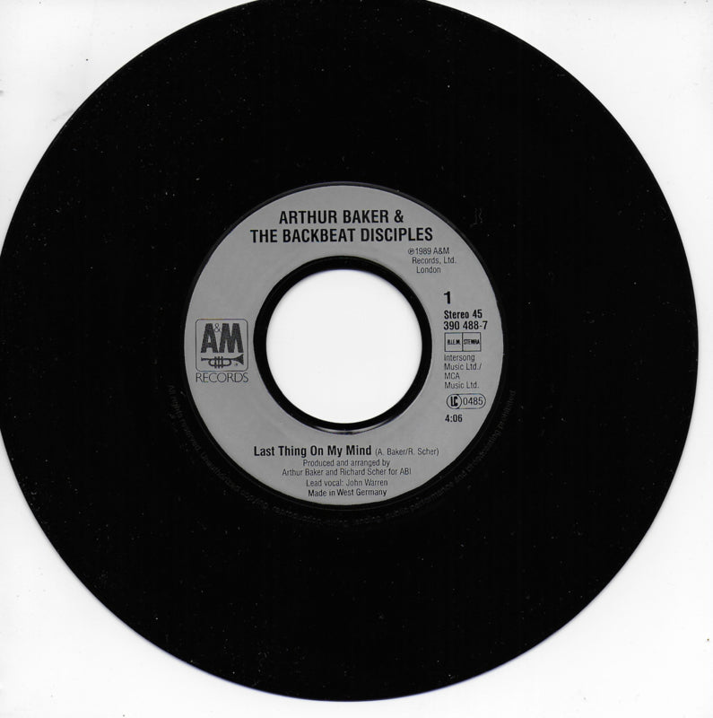 Arthur Baker and The Backbeat Disciples - Last thing on my mind