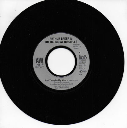Arthur Baker and The Backbeat Disciples - Last thing on my mind