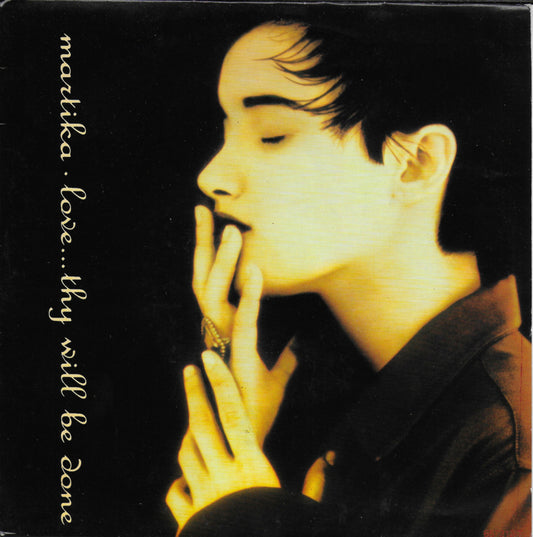 Martika - Love...thy will be done