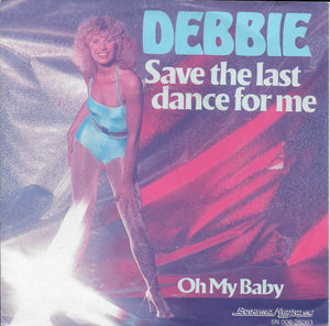Debbie - Save the last dance for me