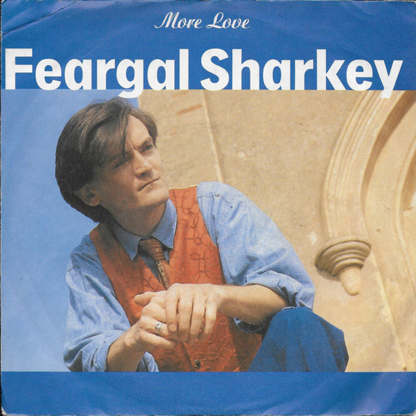 Feargal Sharkey - More love