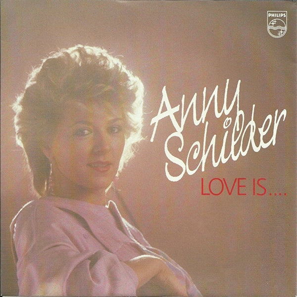 Anny Schilder - Love is...
