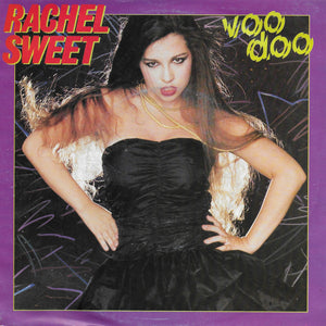 Rachel Sweet - Voo doo