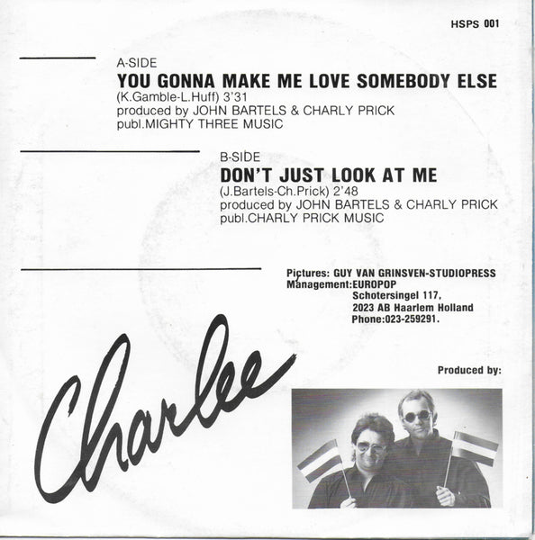 Charlee - You gonna make me love somebody else