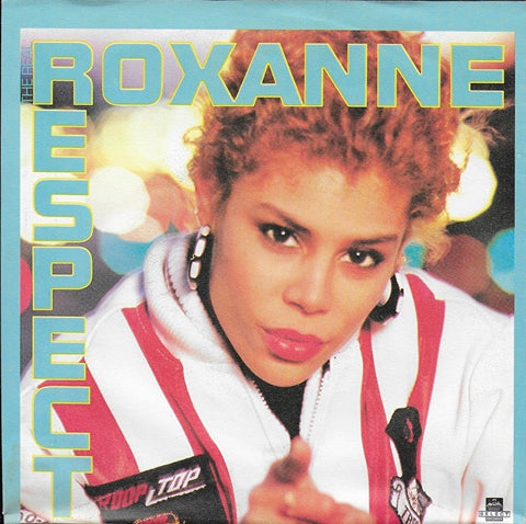 Real Roxanne - Respect