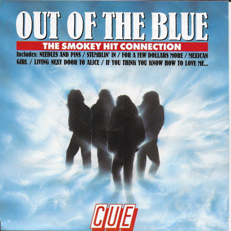Cue - Out of the blue (the Smokey hit connection)
