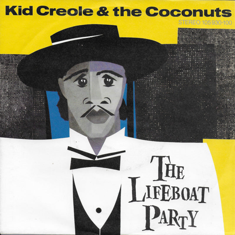 Kid Creole & The Coconuts - The lifeboat party