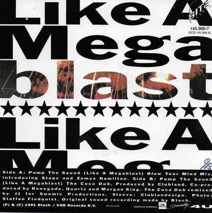 Clubland - Pump the sound (like a megablast)