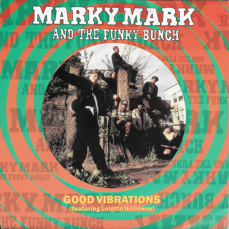 Marky Mark & The Funky Bunch feat. Loletta Holloway - Good vibrations